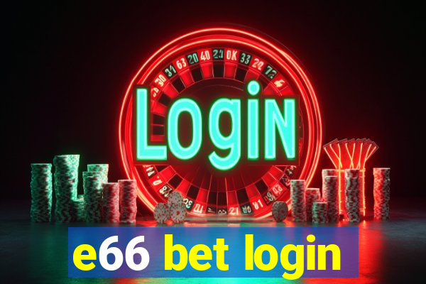 e66 bet login